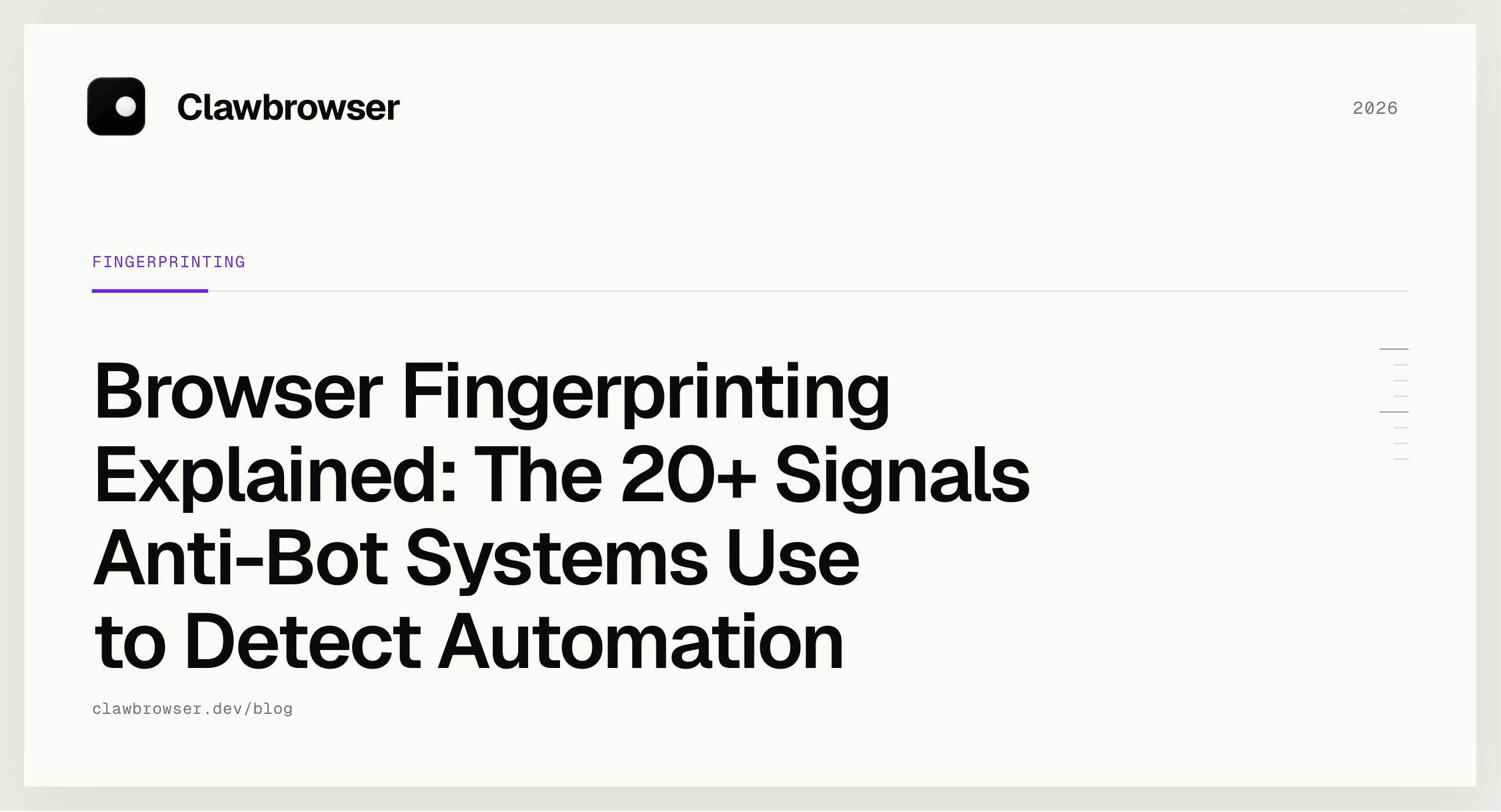 Browser Fingerprinting Explained: The 20+ Signals Anti-Bot Systems Use to Detect Automation